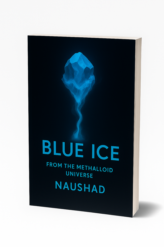 Blue Ice  From The Methalloid Universe (Digital Copy) E-Book